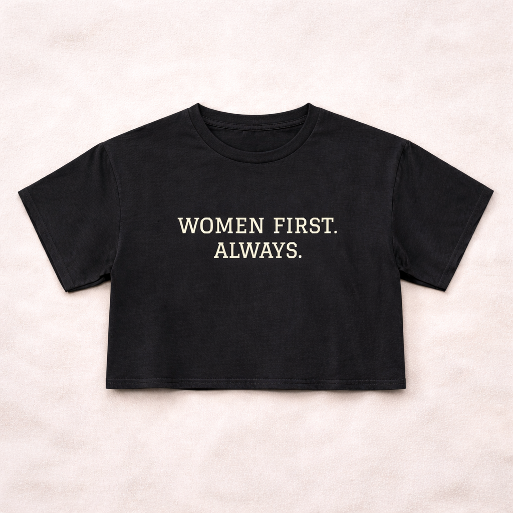 Women First Always Crop Tee
